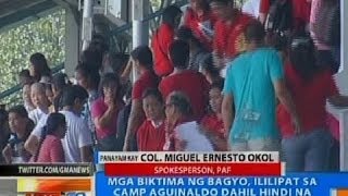 NTG: Pagpapalipat ng mga biktima ng bagyo sa Camp Aguinaldo, desisyon ng National Gov't