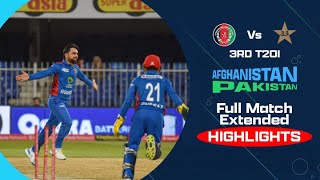 Afghanistan vs Pakistan, 3rd Match Extended Highlights | AFG v PAK T20I Series | ACB