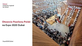 Ceremonia Otwarcia Pawilonu Polski na  Expo 2020 Dubai