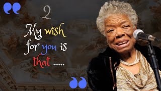 Top Motivation Quotes by Maya Angelou Part 2: Life Lessons for Purposeful Living