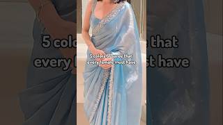 5 colors of saree that you must own 🌷#saree #aesthetic #youtubeshorts #subscribe #trending #fyp