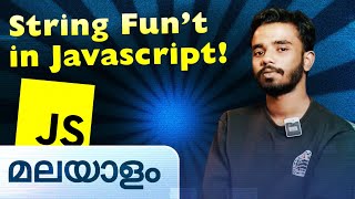 String Functions in JS | Javascript in Malayalam