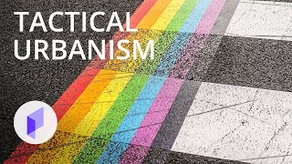 An Introduction to Tactical Urbanism