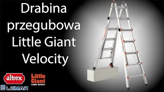 Drabina przegubowa Little Giant Velocity ALTREX II JAK UZYWAC II