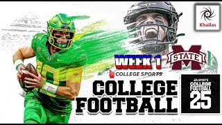 ★ Madden College Football Mod 25 ★ Oregon vs Mississippi State ★ Week 1 ★