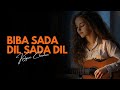 Biba Sada Dil Mod De - Female Version | Kalyani Chauhan | Rawsingers