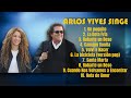 Carlos Vives Singer-Greatest hits compilation of 2024-All-Time Favorite Playlist-Hip