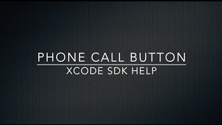 Xcode 6 Source Code & Tutorial - Phonecall Button