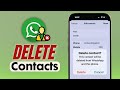 Delete WhatsApp Contact: How to Remove Someone from WhatsApp!