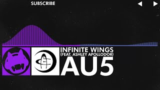 [Dubstep/Breaks] - Au5 - Infinite Wings (feat. Ashley Apollodor) [Divinorum LP]