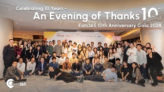 Eats365 10週年感謝晚宴 「An Evening of Thanks」 精彩花絮