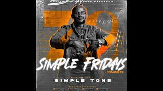 Simple Fridays Vol 072 Mixed by Simple Tone