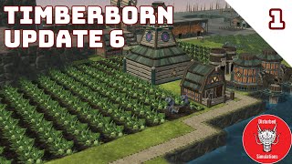 NEW SERIES | UPDATE 6 | TIMBERBORN | Episode 1