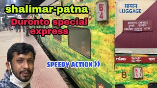 Shalimar To Patna || Shalimar To Patna Duronto Express || Kolkata To Patna ||