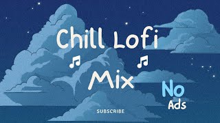 Music to chill 😎 - No Ads - Subliminal Energy