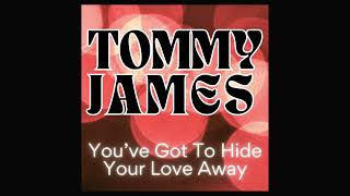 TOMMY JAMES \