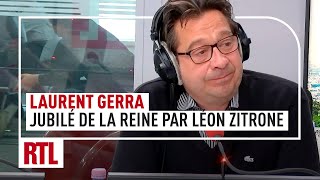 Laurent Gerra : le Jubilé de la Reine par Léon Zitrone
