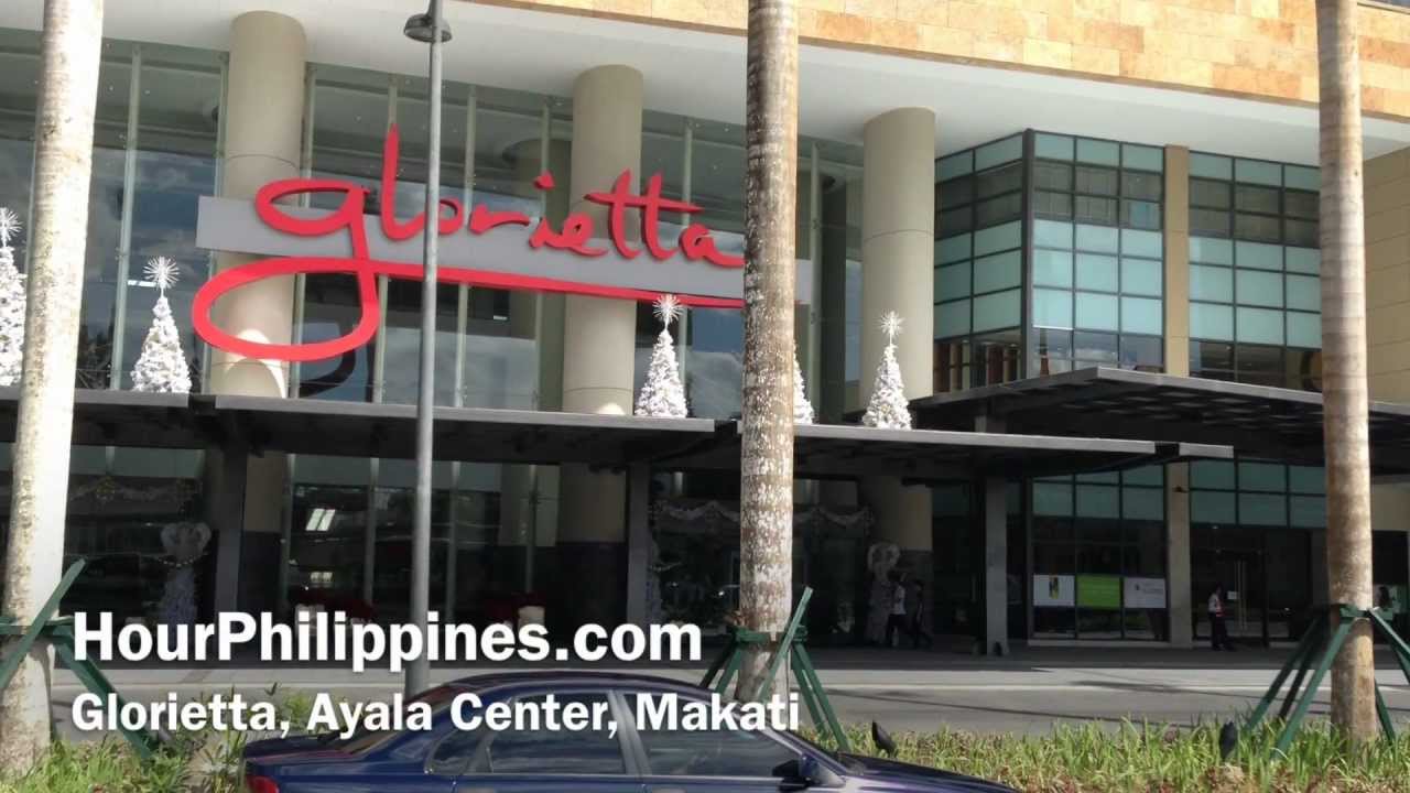 New Glorietta Ayala Center Makati By HourPhilippines.com - YouTube