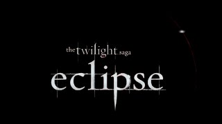 The Twilight Saga: Eclipse - fantasy - romatic - 2010 - trailer - Full HD