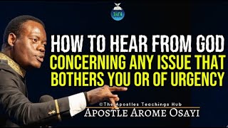 HOW TO HEAR FROM GOD CONCERNING ANY ISSUE OF CONCERN | APOSTLE AROME OSAYI | RCN | TATH