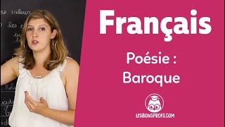 Poésie : le baroque - Français - Seconde - Les Bons Profs