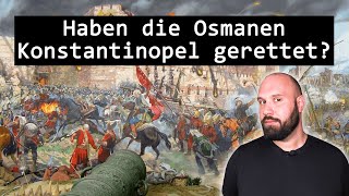 1453: Haben die Osmanen Konstantinopel gerettet?