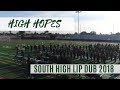 SOUTH HIGH SCHOOL LIP DUB 2018-2019