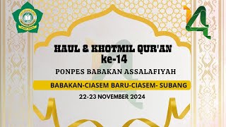 ISTIGHOSAH KUBRO PONDOK PESANTREN BABAKAN ASSALAFIYAH || Jum'at 22 November 2024