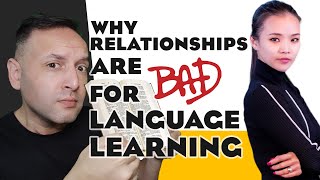 Why Relationships are BAD for Language Learning - And how to Actually Learn Your Partner's Language