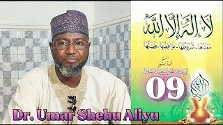 👉09. Karatun littafin La'ilaha illalahu👉Imam Dr. Umar Shehu Aliyu👉🕌Daga Masjidus-Sunnah Dora