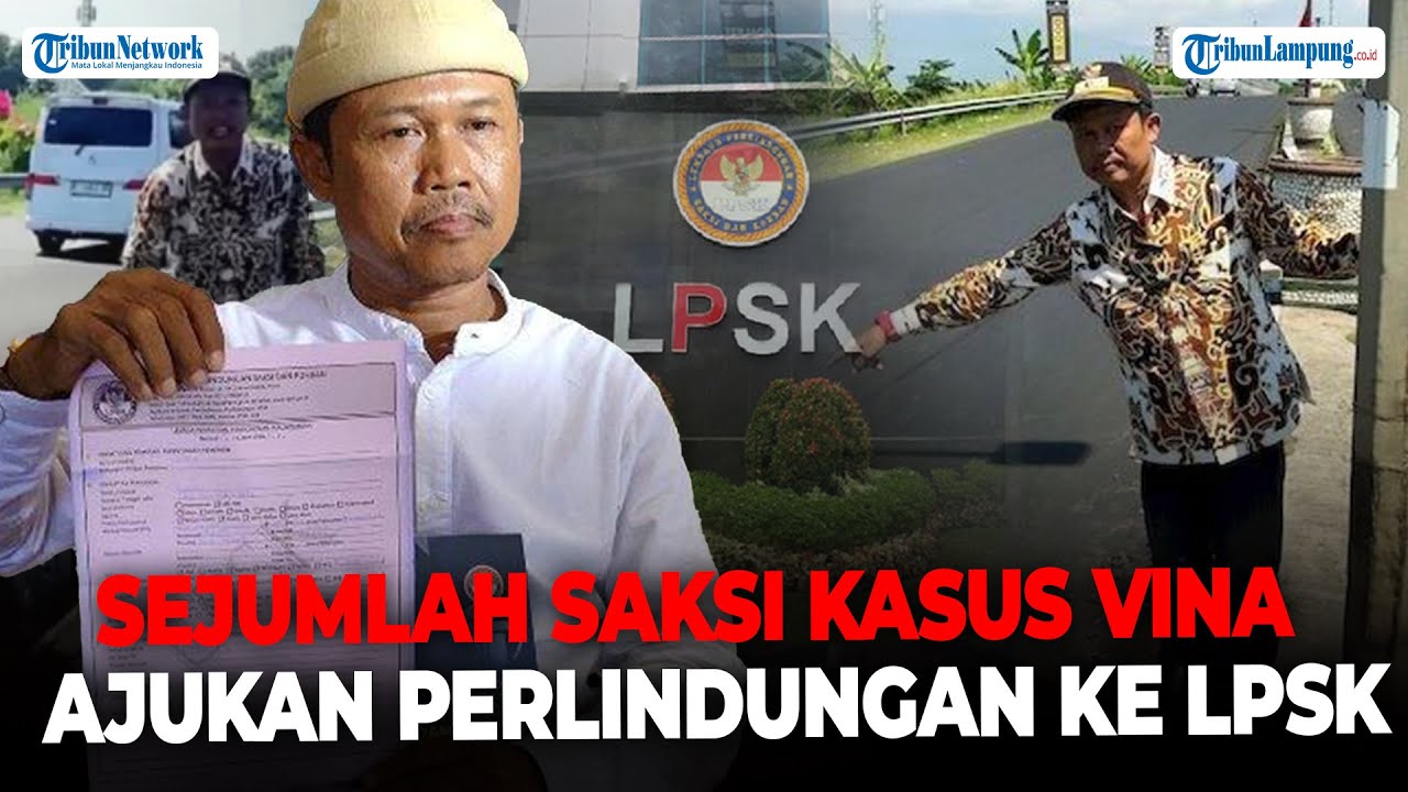 Suroto Dan Sejumlah Saksi Kasus Vina Cirebon Ajukan Perlindungan Ke ...