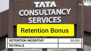 TCS Retention Bonus details | TCS CTC Retention Incentive Yearly | TCS Salary Breakup