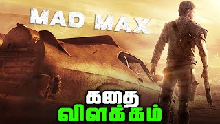 Mad Max Full Game Story - Explained in Tamil (தமிழ்)