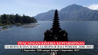 EMPAT TAHUN PENCAPAIAN KINERJA KEPEMIMPINAN GUBERNUR DAN WAKIL GUBERNUR BALI PERIODE 2018-2023