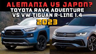 TOYOTA RAV4 ADVENTURE 2022 VS VW TIGUAN R-LINE 2023