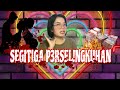 SEGITIGA P3RSEL!NGKUHAN ( bagian 1 )