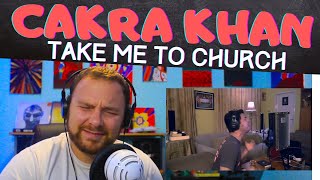 REACTION to Cakra Khan - TAKE ME TO CHURCH - HOZIER ( COVER )