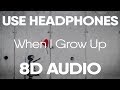 NF - When I Grow Up (8D AUDIO)