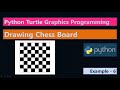 How to draw Chess Board | Python Turtle Graphics Program Example 6 | Learn Python Turtle Programming