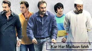 Kar Har Maidan Fateh - Full High Quality Song | Sanju 2018