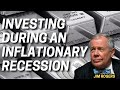 How to Invest During an Inflationary Recession?