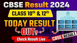 CBSE Result 2024:Today CBSE Class 10th and 12th Result Out ?|Check Result Live