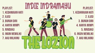 THE LOZION FULL ALBUM | INDIE INDRAMAYU | INDIE RIA FM | RILIS 2013