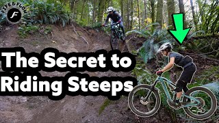 How to Ride Steeps the Right Way!