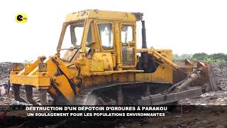 📍DESTRUCTION D'UN DÉPOTOIR D'ORDURES A PARAKOU : DES CITOYENS PROPOSENT UN SITE LOIN DE LA VILLE.