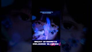 SNIPPET | NIGHT ETERNITY - KSTAIRA, WIROXY (18.08.23)