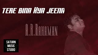 #arrahman A.r. rahman song tere bina Kya jeena cover by Saturn original song from guru movie song 1