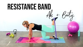 Resistance Band Abs & Booty Workout | Booty & Abs Burner!