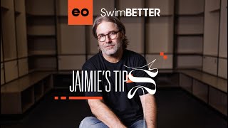 eo SwimBETTER: Jaimie Fuller's Quick Tips - July 2024