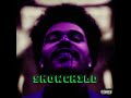 Snowchild - The Weeknd (LYRICS)